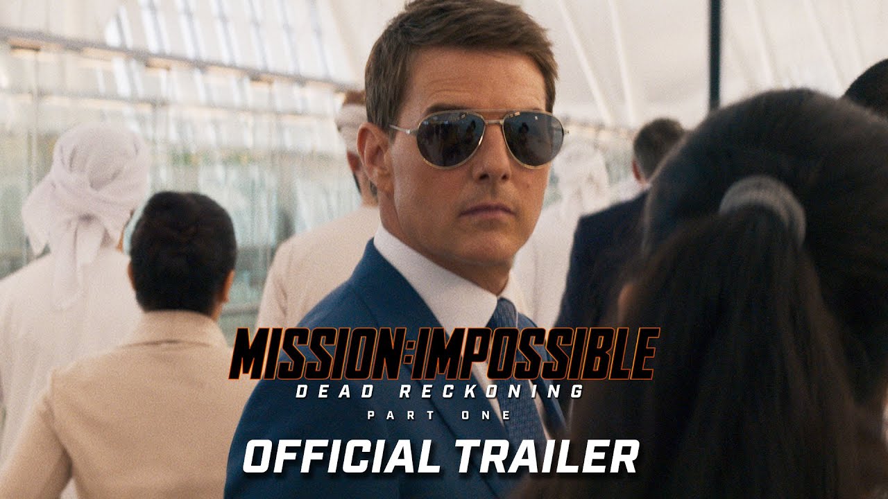Mission: Impossible – Dead Reckoning Part One | Official Trailer